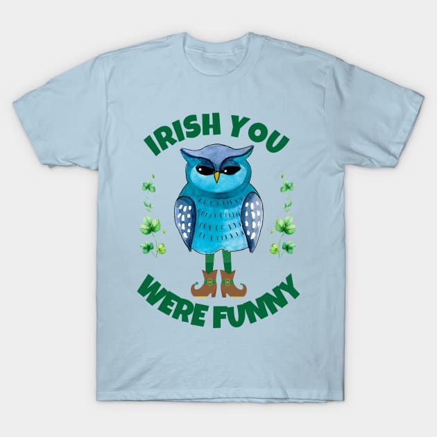 IRISH OWL WIT: ELF LEGS & FUNNY WISHES T-Shirt by Eire
